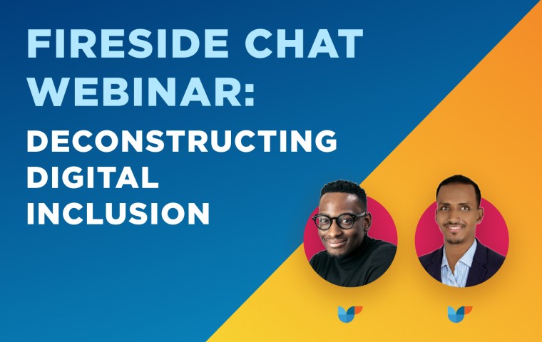 Featured Image for Deconstructing Digital Inclusion Webinar with Speakers Siji Onabanjo and Yahye Siyad