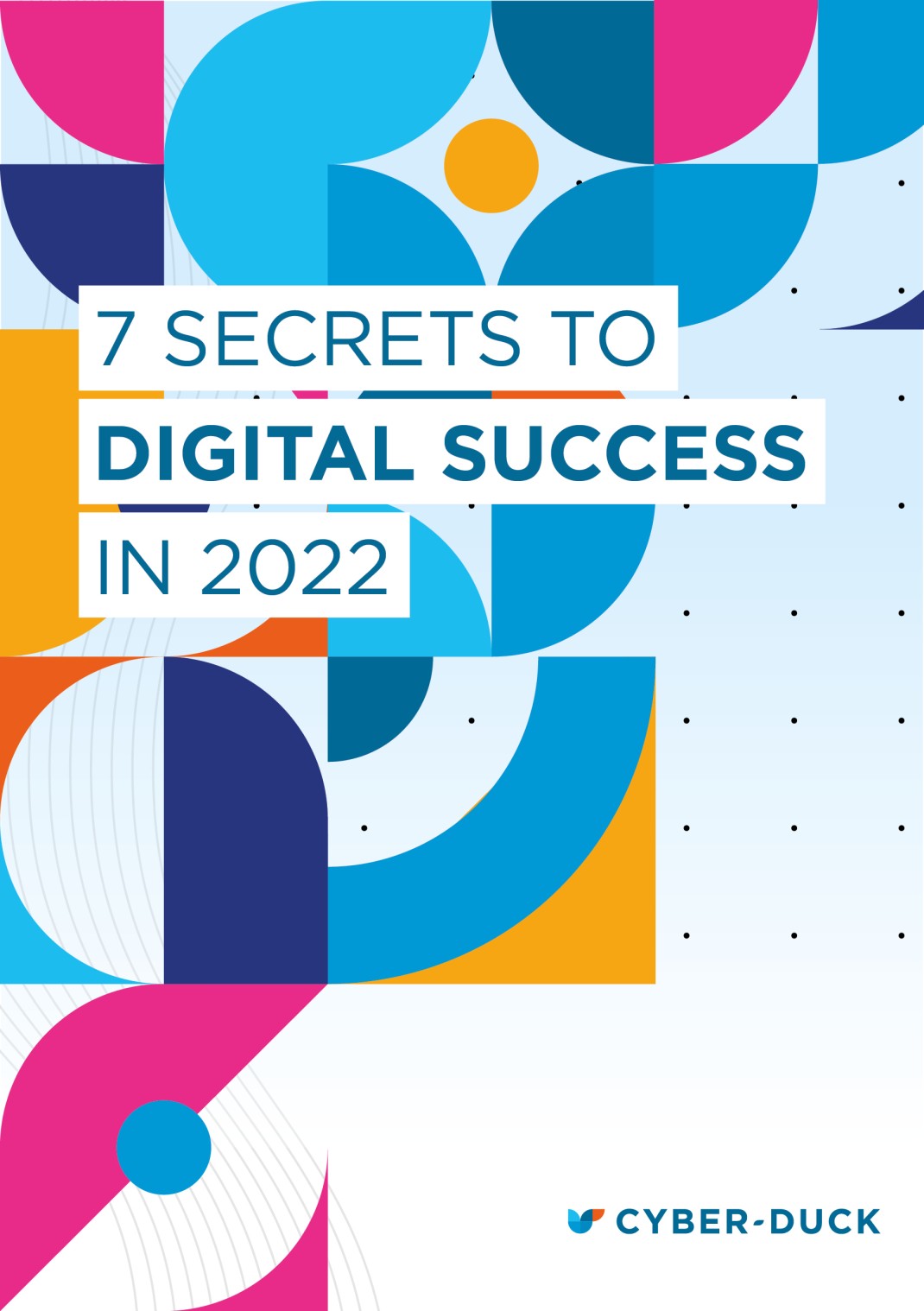 front cover image for 7 secrets to digital success in 2022 white paper