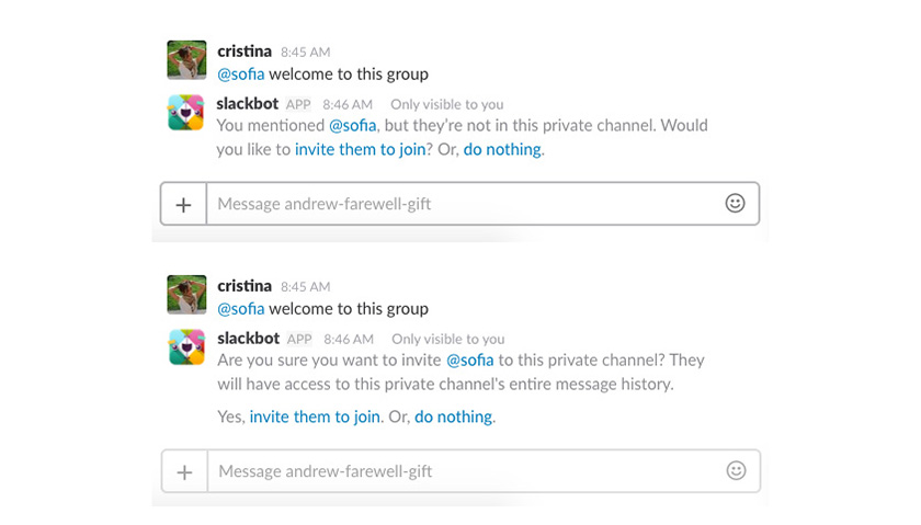 Slack allows user to add a friend to a group, through positive friction